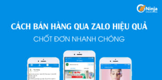 Cách bán hàng trên zalo hiệu quả nhất