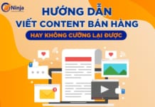 Hướng dẫn viết content bán hàng thu hút người xem