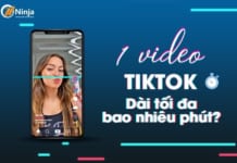 video tiktok dài bao nhiêu phút