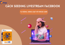 Cách seeding livestream facebook hiệu quả cao