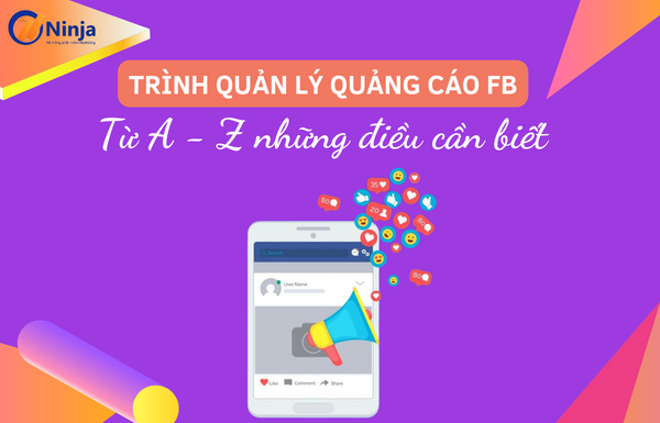 Giải đáp: Trình quản lý quảng cáo fb là gì?